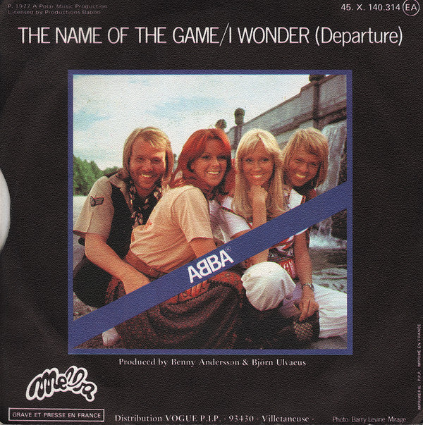 ABBA : The Name Of The Game / I Wonder (Departure) (7", Single)