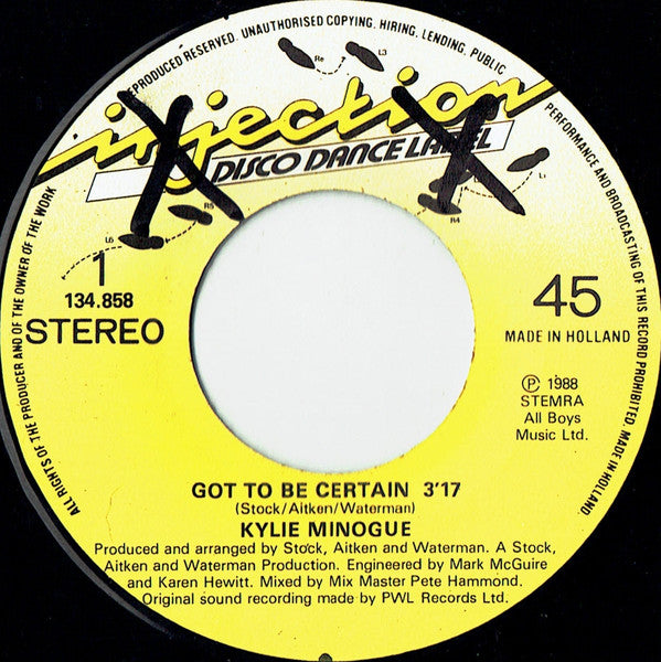 Kylie Minogue : Got To Be Certain (7", Single)
