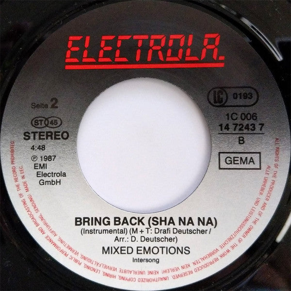 Mixed Emotions : Bring Back (Sha Na Na) (7", Single)