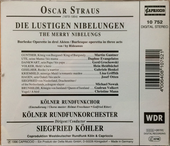 Oscar Straus, Kölner Rundfunkchor, Kölner Rundfunk-Sinfonie-Orchester, Siegfried Köhler (2) : Die lustigen Nibelungen (CD, Album)