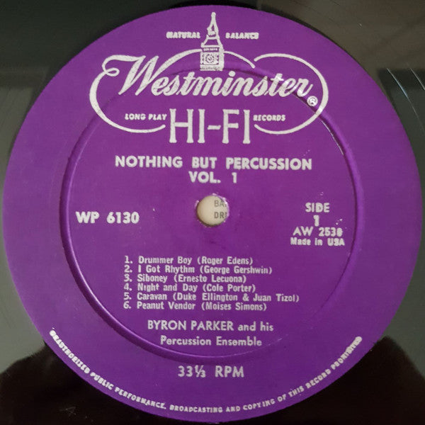 Byron Parker And His Percussion Ensemble : Nothing But Percussion - Volume 1 (LP, Album, Mono)