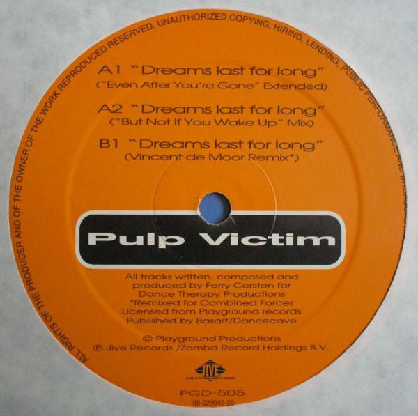 Pulp Victim : Dreams Last For Long (12")