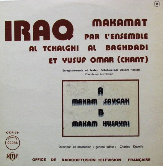 فرقة الجالغي البغدادي - يوسف عمر : Iraq: Makāmāt (LP, Album, Mono)