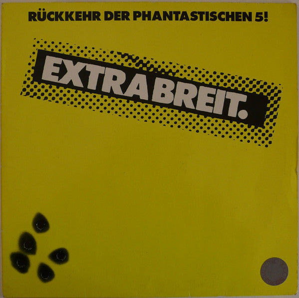 Extrabreit : Rückkehr Der Phantastischen 5! (LP, Album, Yel)