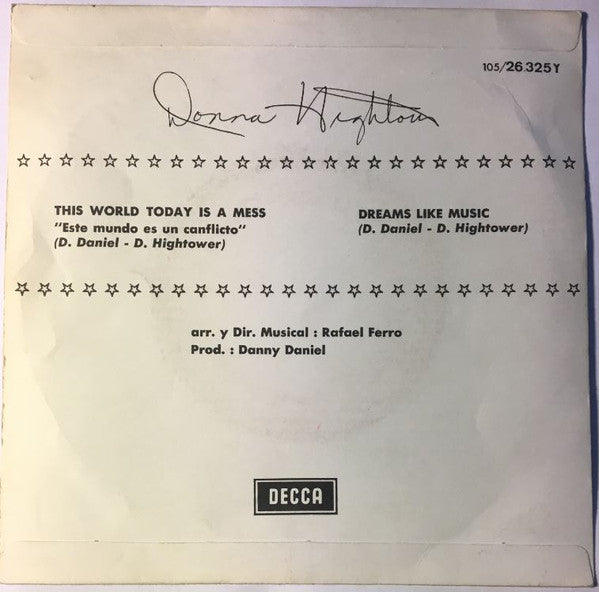 Donna Hightower : This World Today Is A Mess (7", Single)
