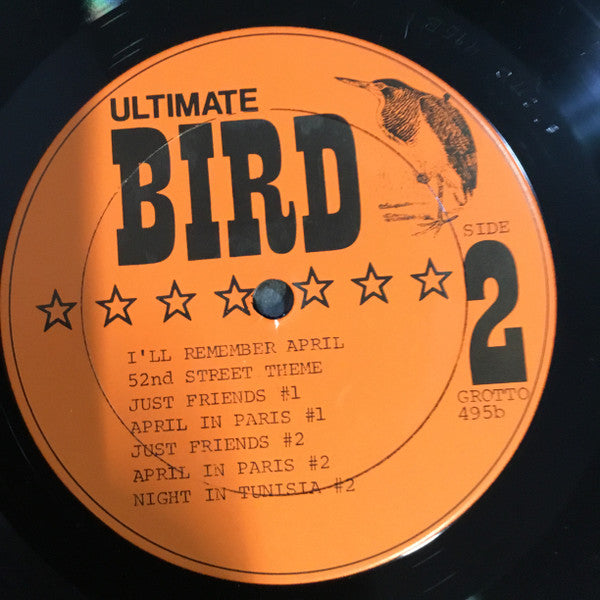 Charlie Parker : Ultimate Bird 1949-50 (LP, Comp, Mono, Unofficial)
