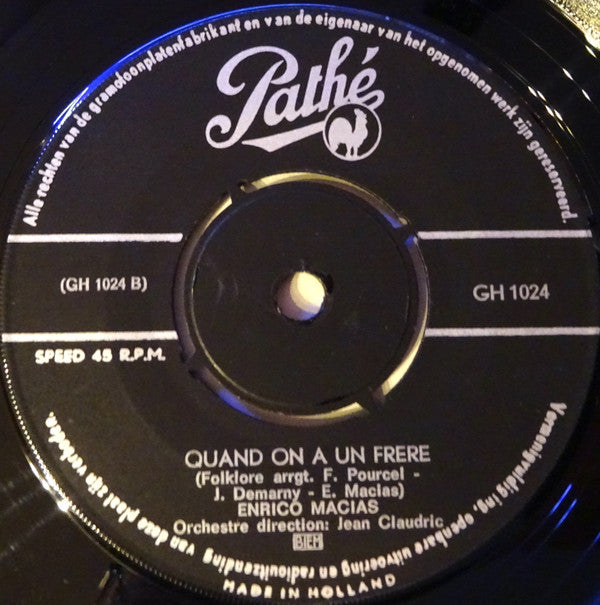 Enrico Macias : Puisque L'Amour Commande / Quand On A Un Frère (7", Single)