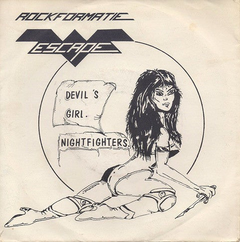 Rockformatie Escape : Devil's Girl / Nightfighters (7", Single)