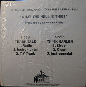 Kenny Parker : Trash Talk / Think Harlem (12")