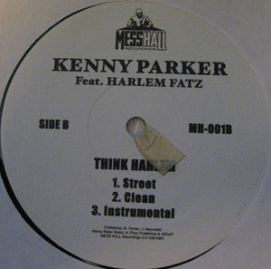 Kenny Parker : Trash Talk / Think Harlem (12")