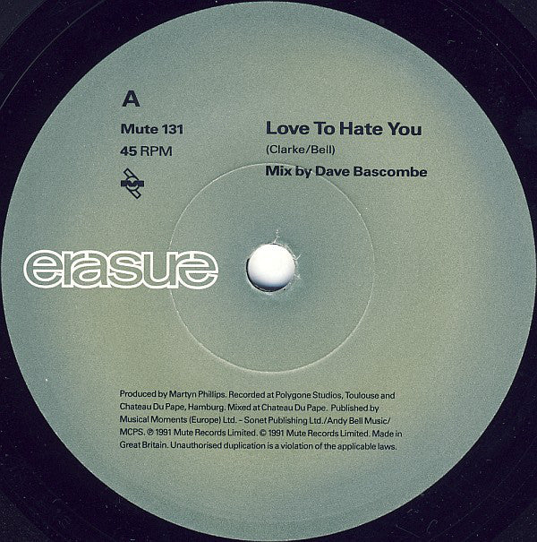 Erasure : Love To Hate You (7", Single)