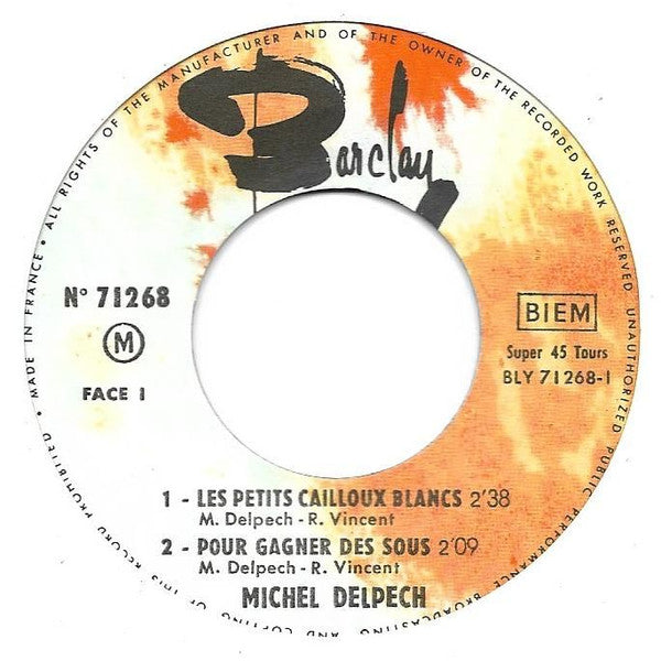 Michel Delpech : Les Petits Cailloux Blancs (7", EP)