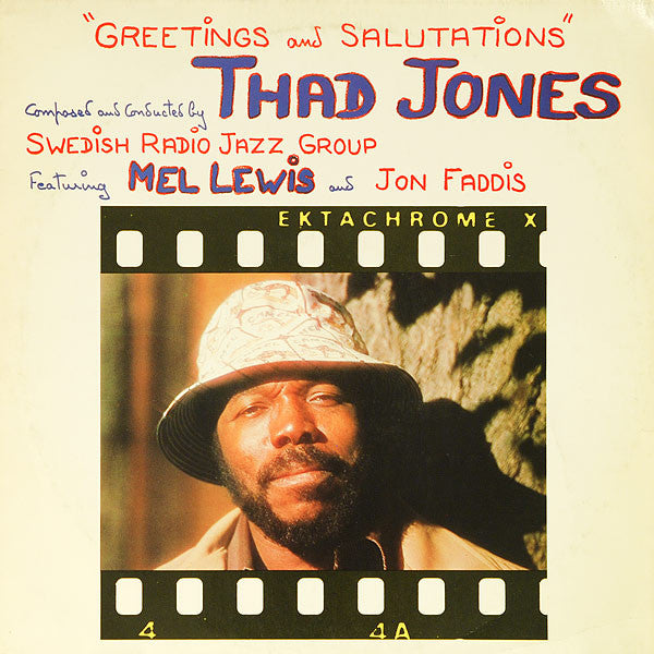 Thad Jones, Radiojazzgruppen Featuring Mel Lewis And Jon Faddis : Greetings And Salutations (LP, Album)