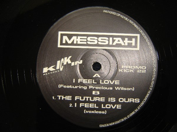 Messiah : I Feel Love (12", Promo)