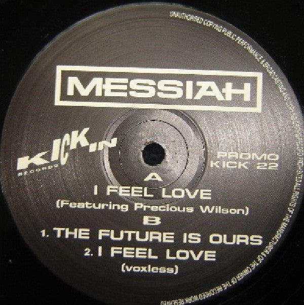 Messiah : I Feel Love (12", Promo)