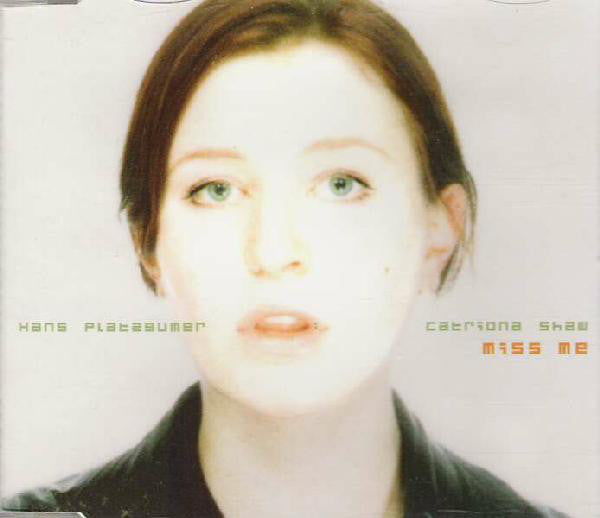 Hans Platzgumer & Catriona Shaw : Miss Me (LP)