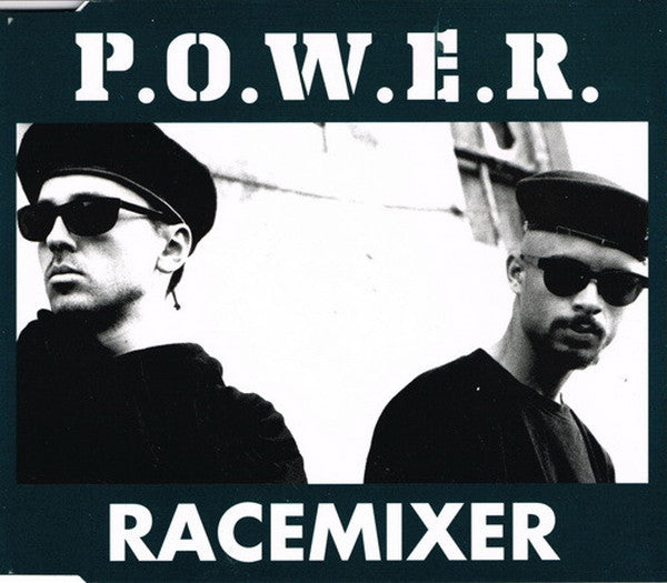 P.O.W.E.R. : Racemixer (CD, Maxi)
