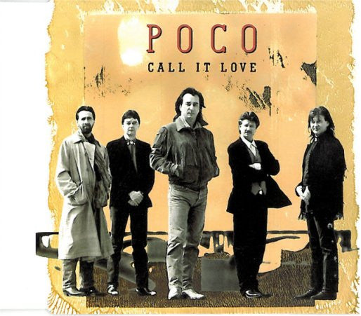 Poco (3) : Call It Love (CD, Single)