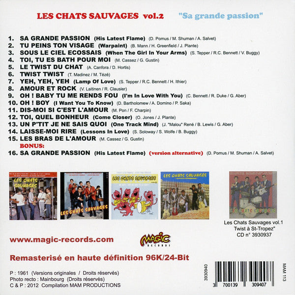 Les Chats Sauvages : Vol.2 "Sa Grande Passion" (CD, Comp, RM, Car)