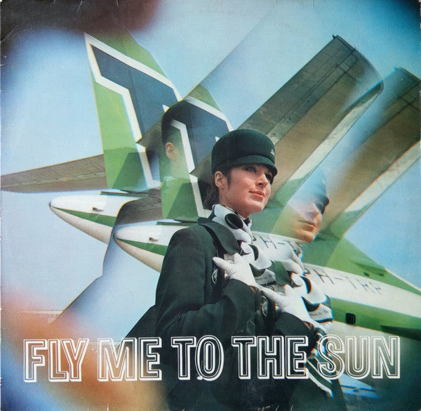 Various : Fly Me To The Sun (LP, Comp)