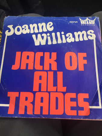 Joanne Williams : Jack Of All Trades / Can't We Get Back (7", Promo)