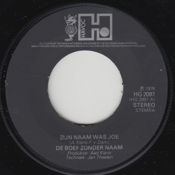 De Boef Zonder Naam : Zijn Naam Was Joe (7", Single)