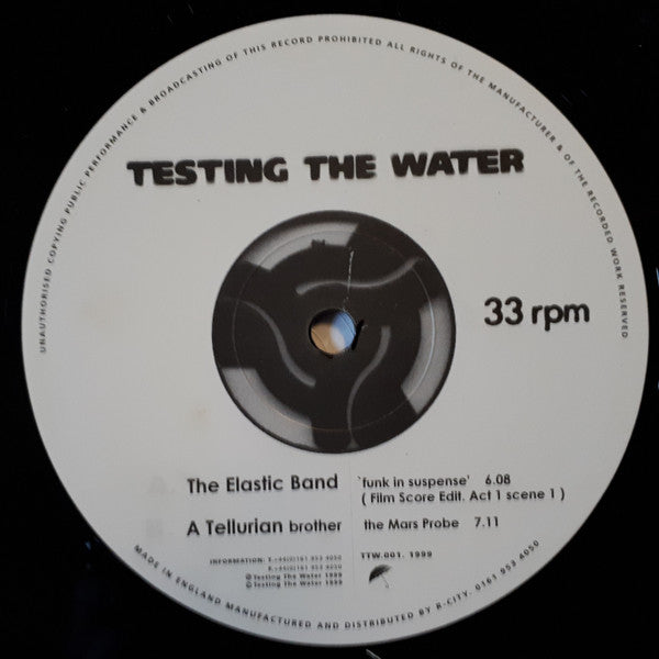 The Elastic Band (2) / A Tellurian Brother : Testing The Water (12", Promo)