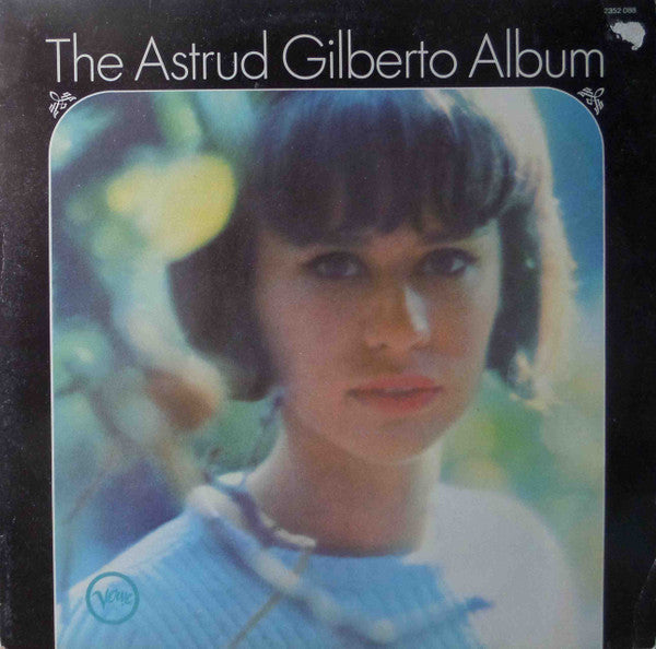 Astrud Gilberto : The Astrud Gilberto Album (LP, Album, M/Print, RE)