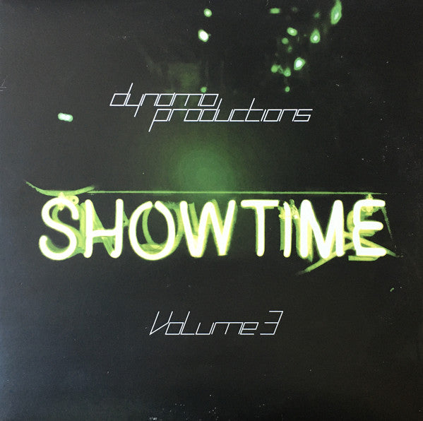 Dynamo Productions : Showtime Vol. 3 (12")