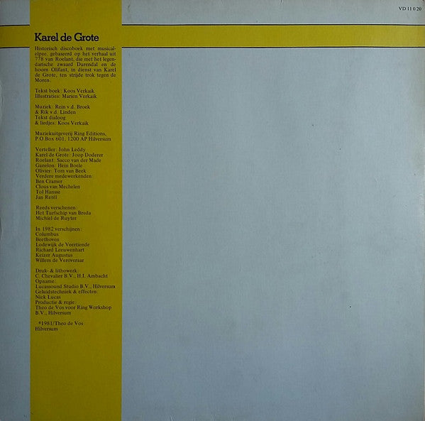 Rein van den Broek, Rik van de Linden, Koos Verkaik : Karel de Grote, Het Roelantslied (LP, Album, Gat)
