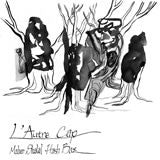 Maher Shalal Hash Baz : L'Autre Cap (LP, Album)