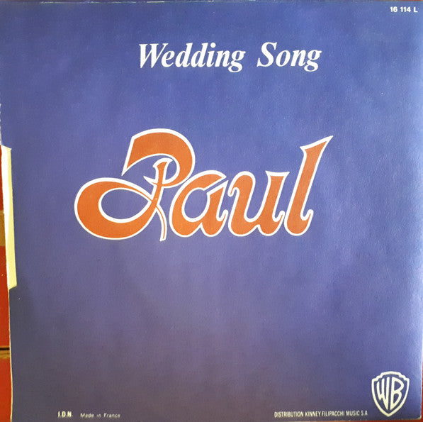 Paul Stookey* : Wedding Song (7", Single)