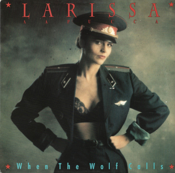Larissa (17) = Larissa (17) : When The Wolf Calls (12")
