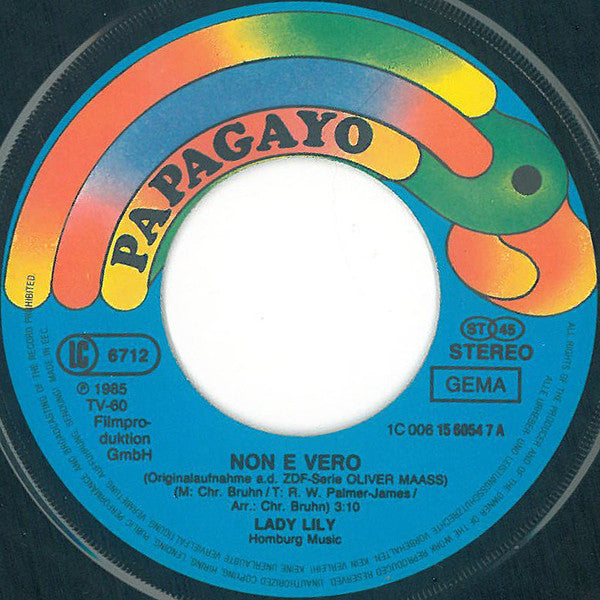 Lady Lily : Non È Vero (7", Single)