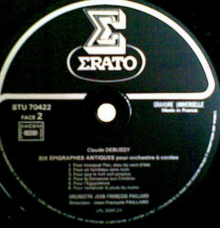 Claude Debussy - Lily Laskine, Orchestre De Chambre Jean-François Paillard, Jean-François Paillard : Petite Suite Pour Orchestre / Danses Sacrées Et Profane Pour Harpe & Cordes - Six Epigraphes Antiques Pour Cordes (LP, RE)