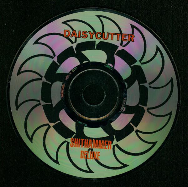 Daisycutter : Shithammer Deluxe (CD, Album)