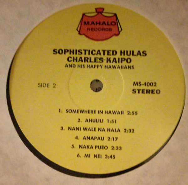 Charles Kaipo And His Happy Hawaiians : Sophisticated Hulas (LP, Album)