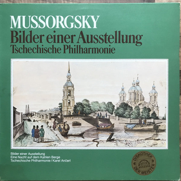 Modest Mussorgsky - The Czech Philharmonic Orchestra, Karel Ančerl : Bilder Einer Ausstellung / Eine Nacht Auf Dem Kahlen Berge (LP)