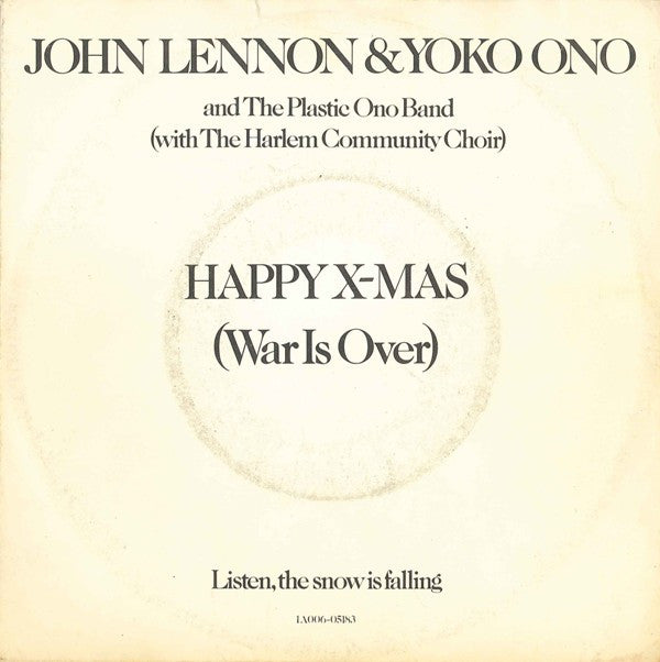 John Lennon & Yoko Ono And The Plastic Ono Band : Happy Xmas (War Is Over) (7", RE)