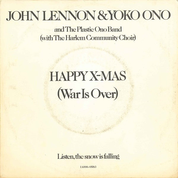 John Lennon & Yoko Ono And The Plastic Ono Band : Happy Xmas (War Is Over) (7", RE)