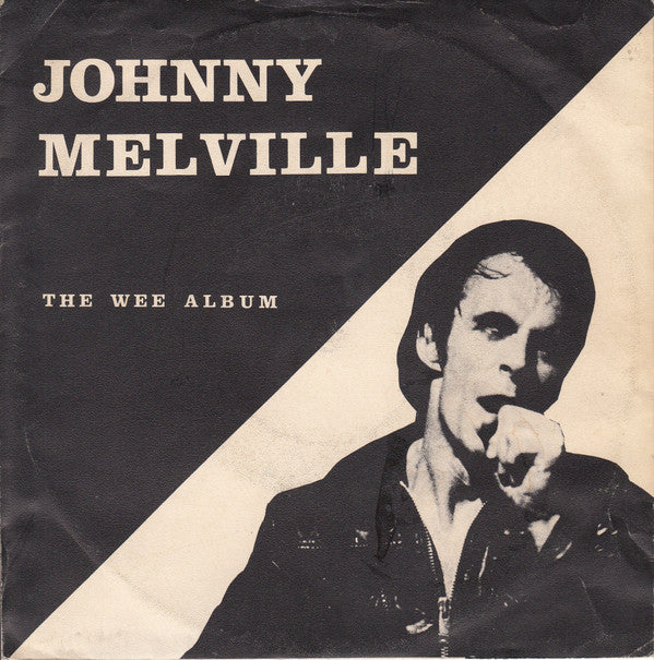 Johnny Melville : The Wee Album (7")