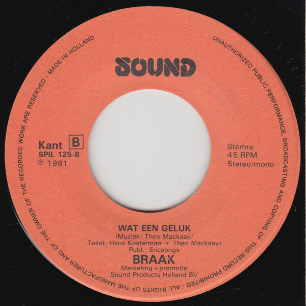 Braak : Dans Van De Maagd / Wat Een Geluk (7", Single)