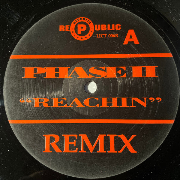 Phase II : Reachin' (Remix) (12")