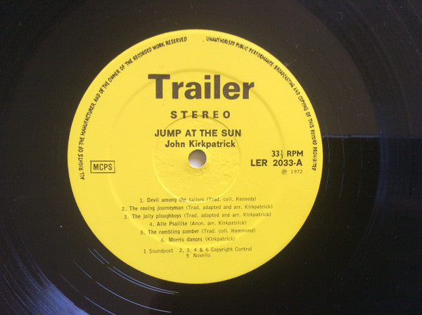 John Kirkpatrick : Jump At The Sun (LP, Album, RE, Yel)