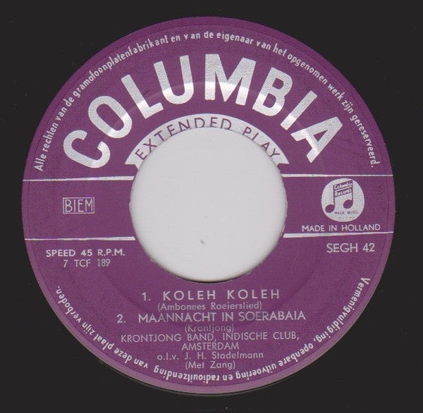 Krontjongband Indische Club Amsterdam o.l.v. J. H. Stadelmann : Maannacht in Soerabaia (7", EP, Mono)