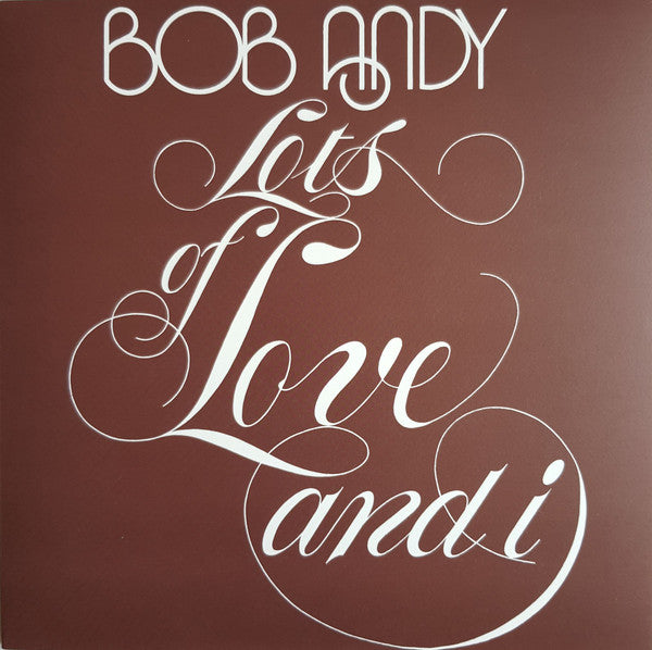 Bob Andy : Lots Of Love And I (LP, Album, Ltd, Num, RE, Ora)