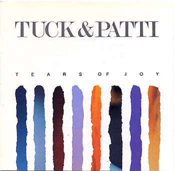 Tuck & Patti : Tears Of Joy (CD, Album)