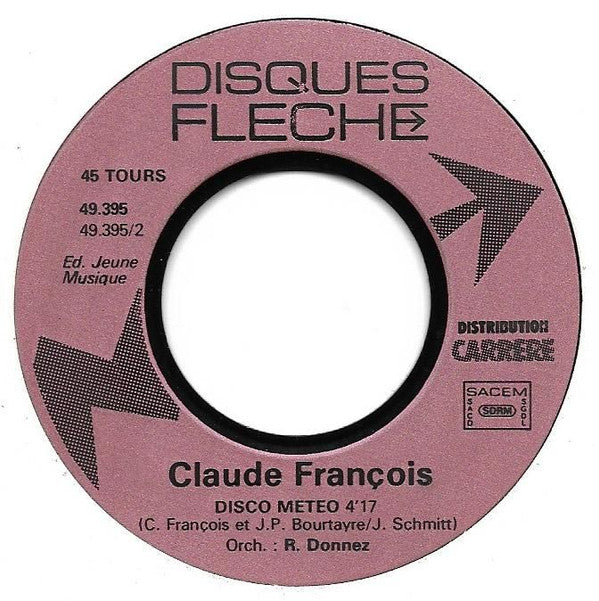 Claude François : Écoute Ma Chanson (7", Single)