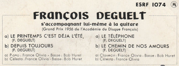 François Deguelt : Le Printemps C'est Déja L'Été (7", EP)