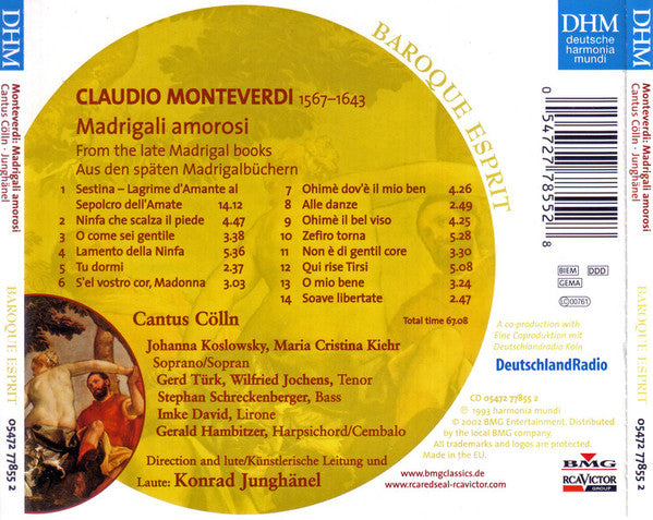 Claudio Monteverdi - Cantus Cölln, Konrad Junghänel : Madrigali Amorosi (CD, Album, RE)